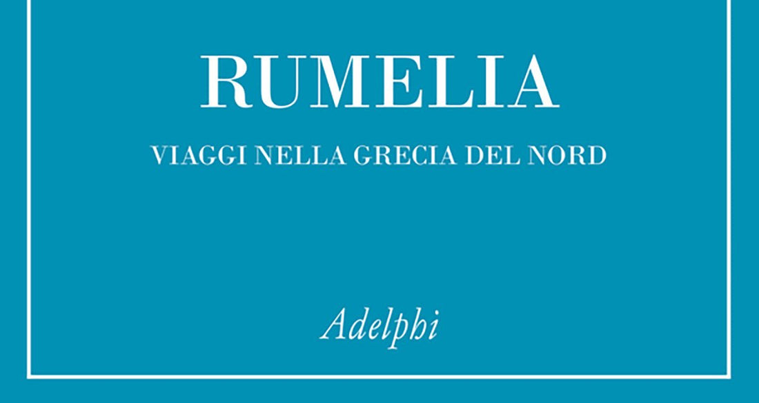 Rumelia - Grecia Vera